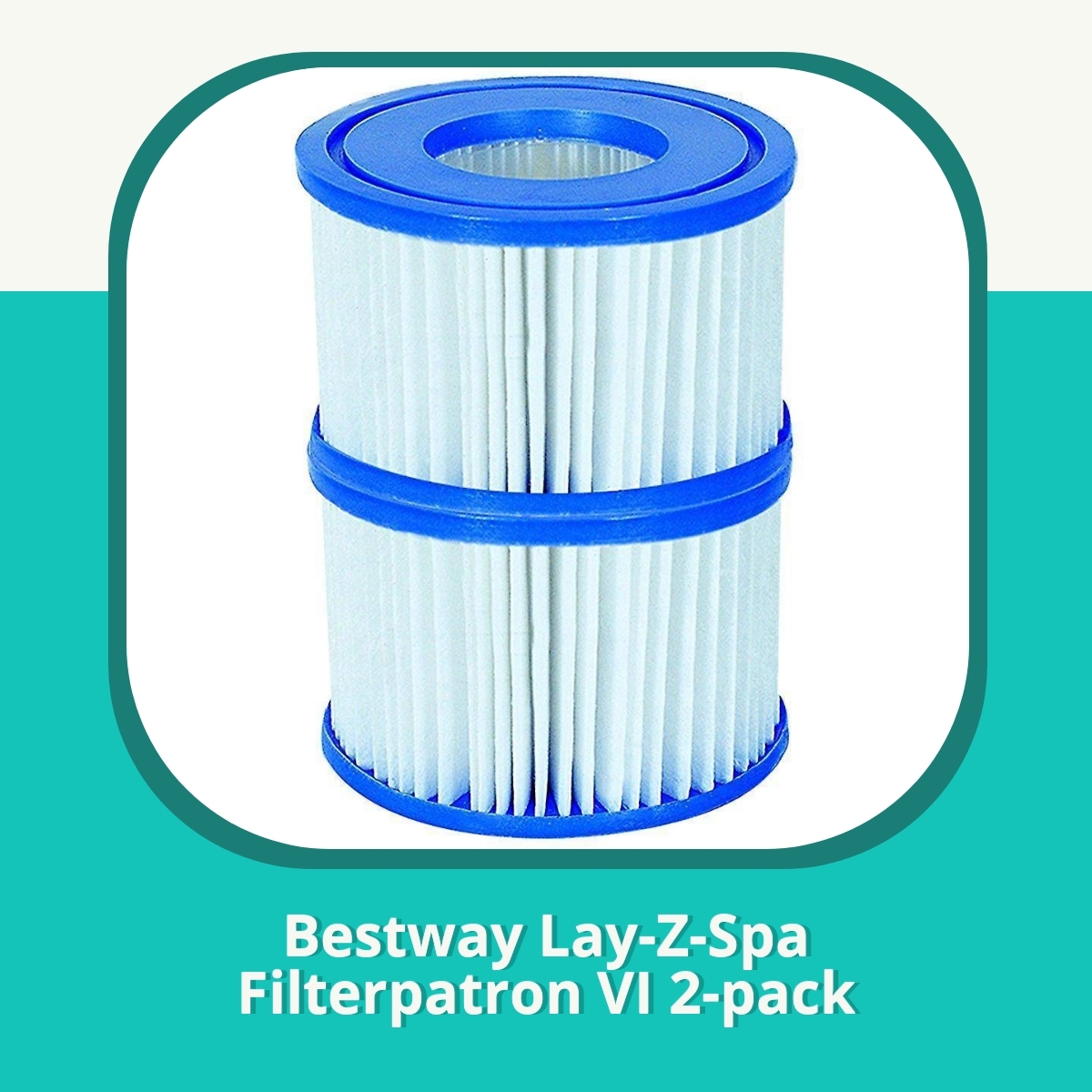 Recension af Bestway Lay-Z-Spa Filterpatron VI 2-pack