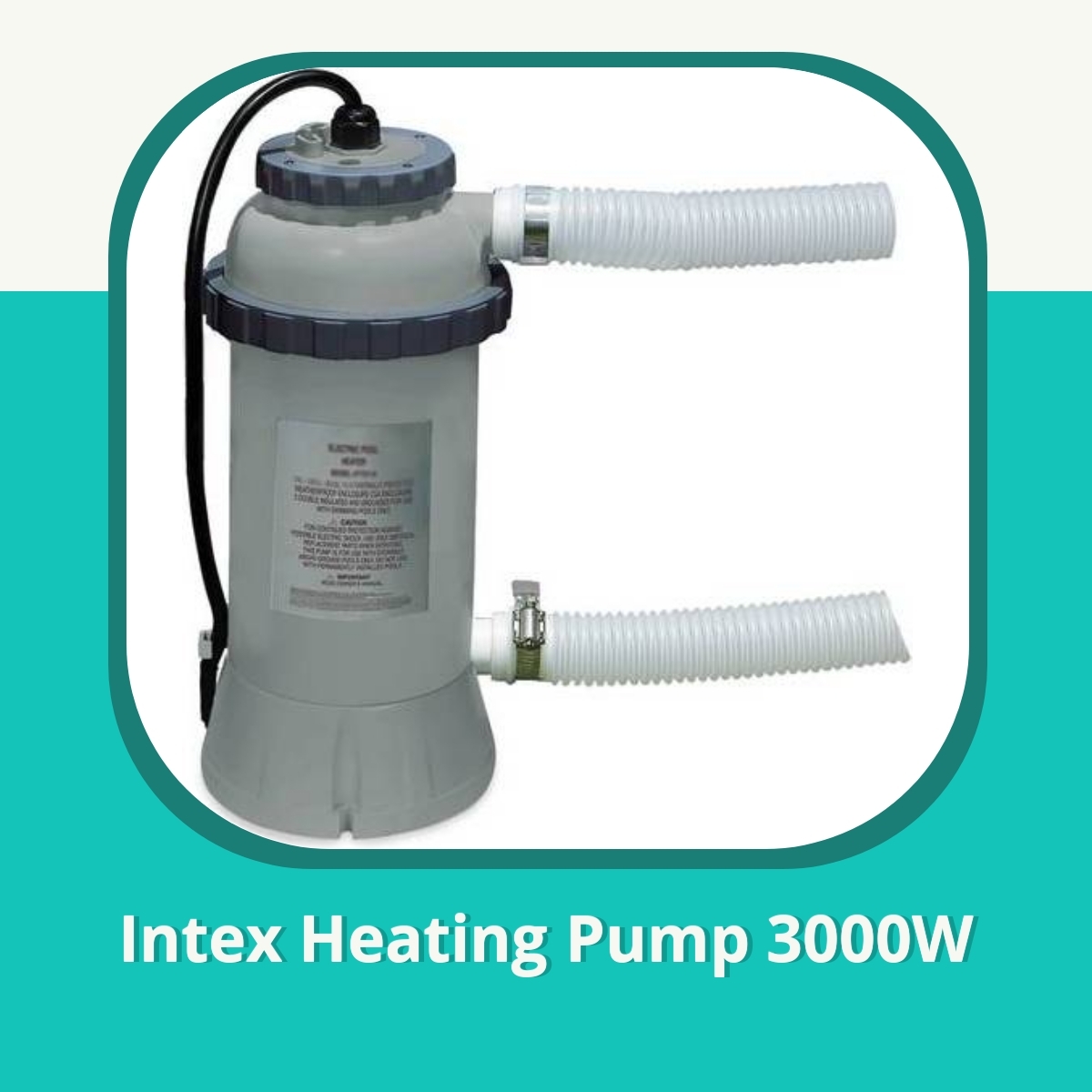 Anmeldelse af Intex Heating Pump 3000W