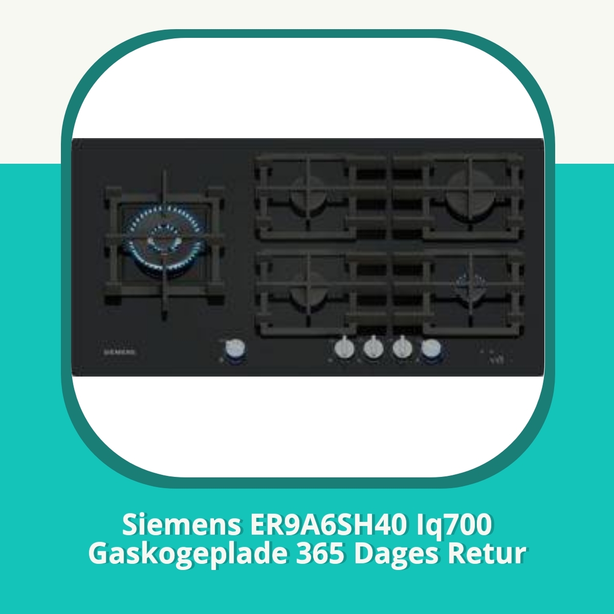 Anmeldelse af Siemens ER9A6SH40 Iq700 Gaskogeplade 365 Dages Retur
