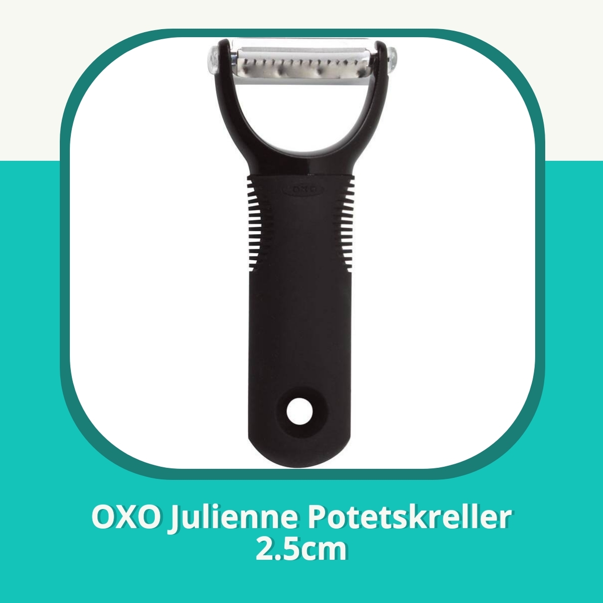 Anmeldelse af OXO Julienne Potetskreller 2.5cm
