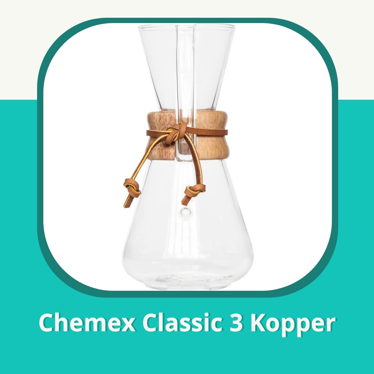 Recension af Chemex Classic 3 Kopper