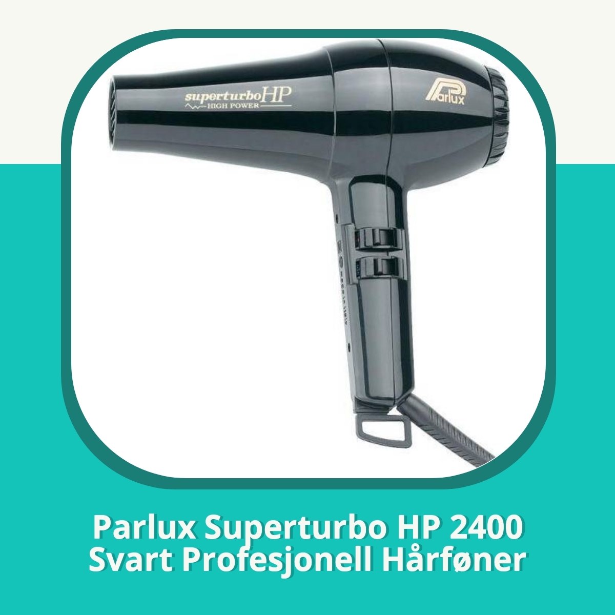 Anmeldelse af Parlux Superturbo HP 2400 Svart Profesjonell Hårføner