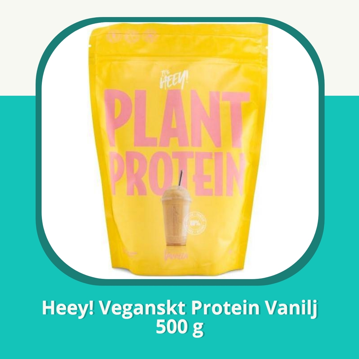 Anmeldelse af Heey! Veganskt Protein Vanilj 500 g