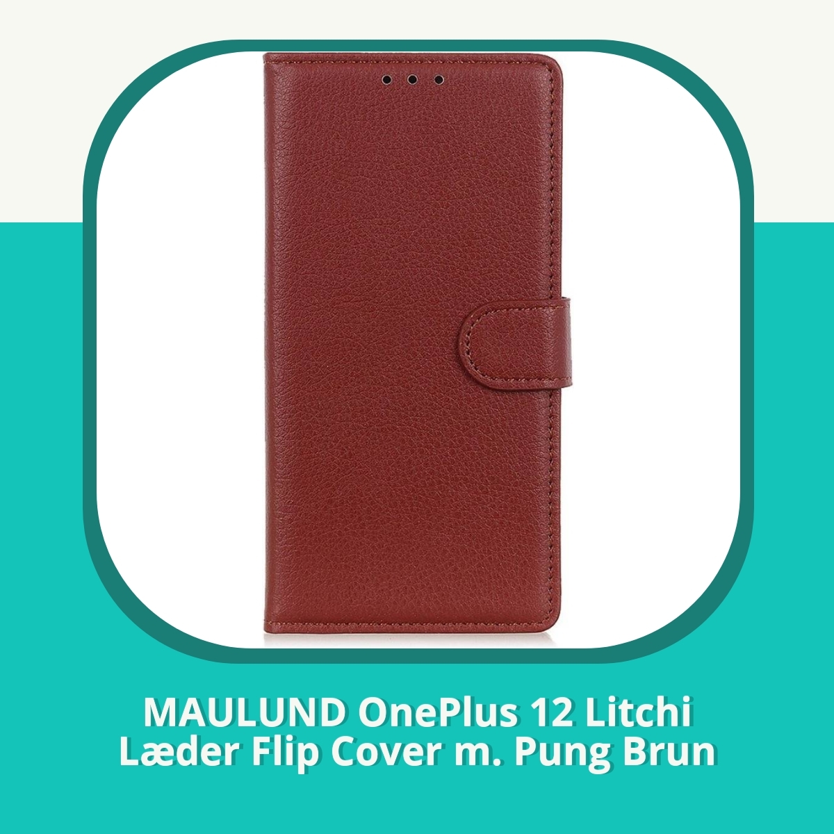 Recension af MAULUND OnePlus 12 Litchi Læder Flip Cover m. Pung Brun