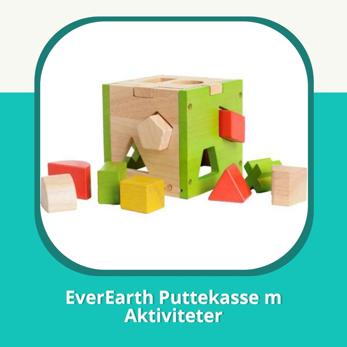 Recension af EverEarth Puttekasse m Aktiviteter