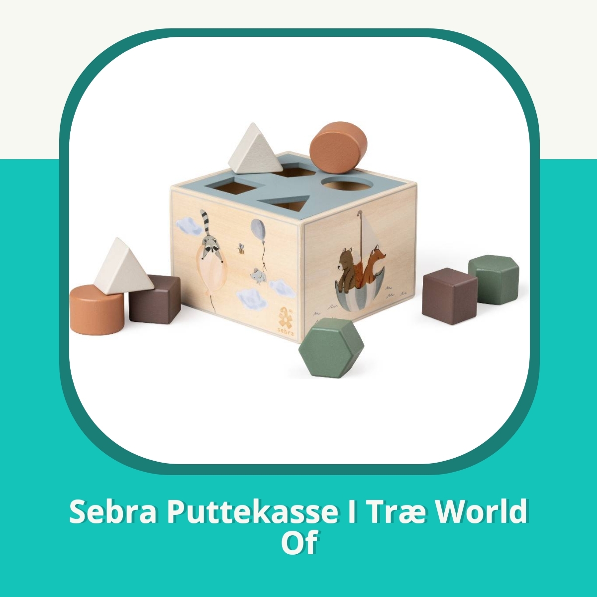 Anmeldelse af Sebra Puttekasse I Træ World Of