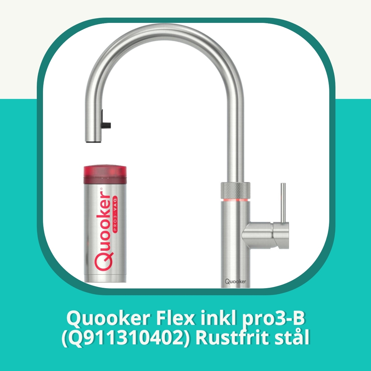 Anmeldelse af Quooker Flex inkl pro3-B (Q911310402) Rustfrit stål