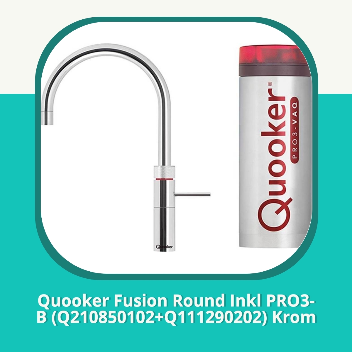 Anmeldelse af Quooker Fusion Round Inkl PRO3-B (Q210850102+Q111290202) Krom