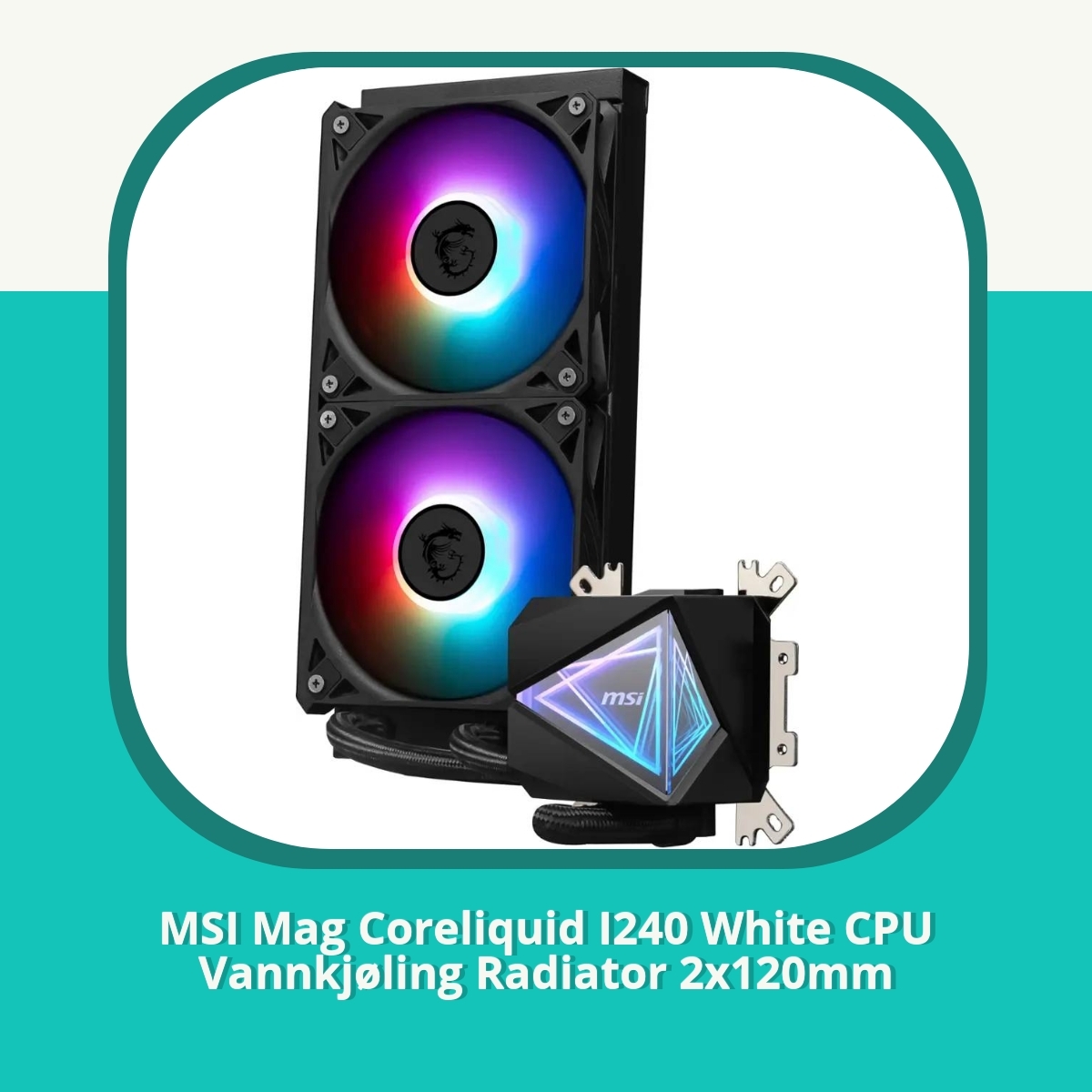 Anmeldelse af MSI Mag Coreliquid I240 White CPU Vannkjøling Radiator 2x120mm