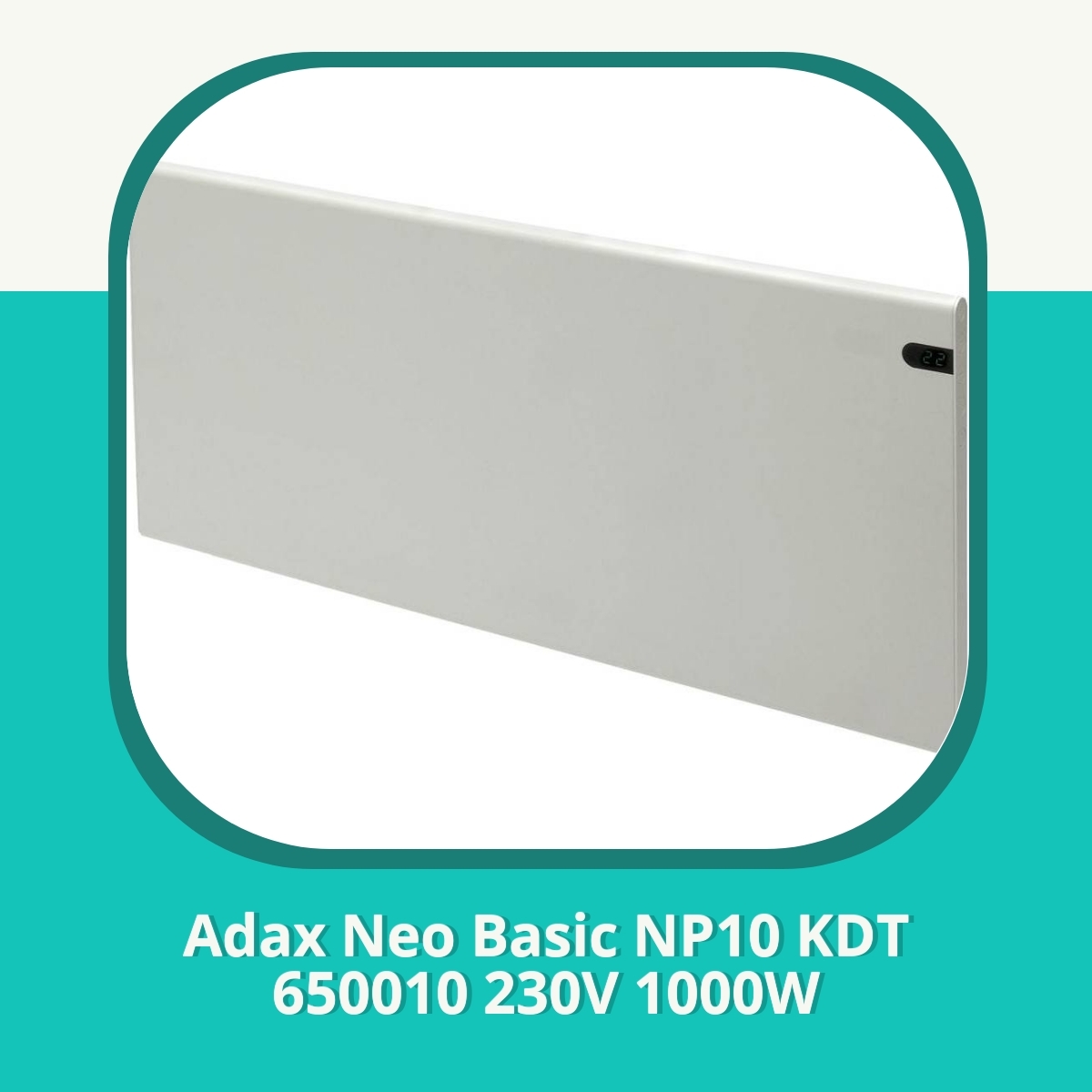 Anmeldelse af Adax Neo Basic NP10 KDT 650010 230V 1000W