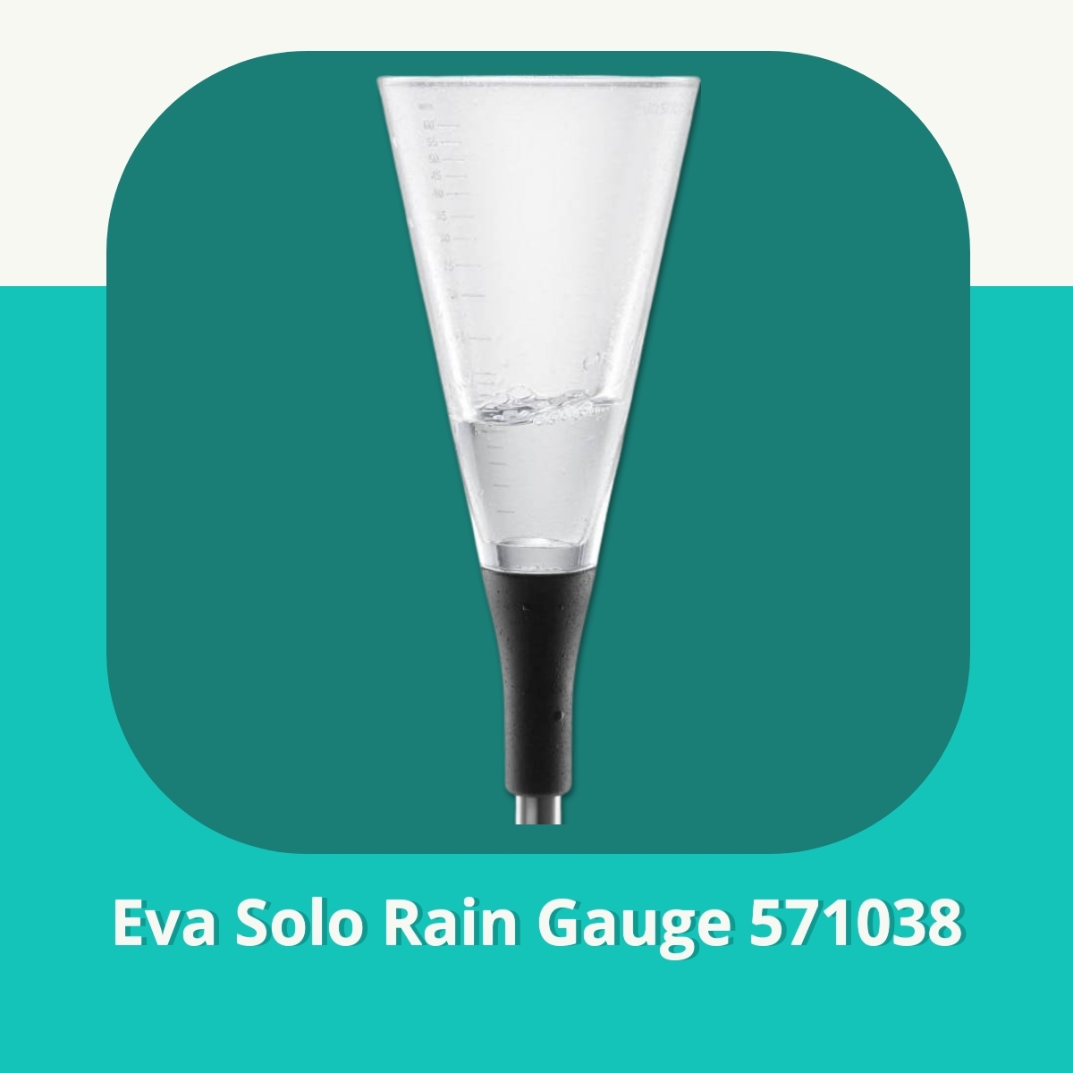 Anmeldelse af Eva Solo Rain Gauge 571038