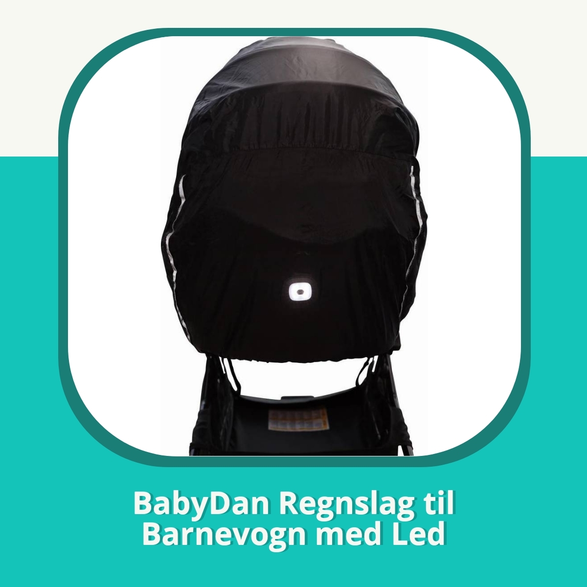 Anmeldelse af BabyDan Regnslag til Barnevogn med Led