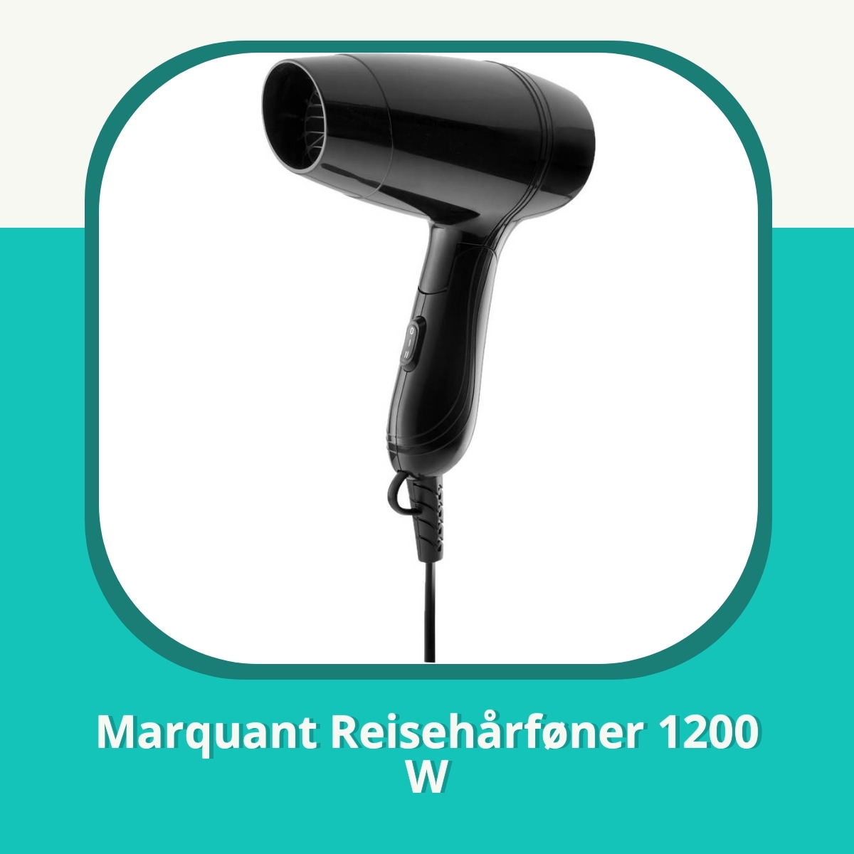 Anmeldelse af Marquant Reisehårføner 1200 W