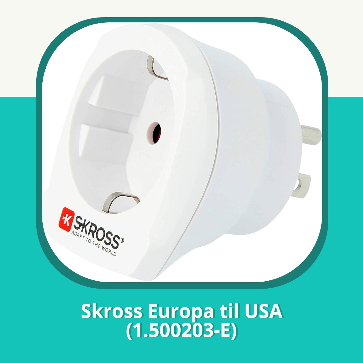 Anmeldelse af Skross Europa til USA (1.500203-E)