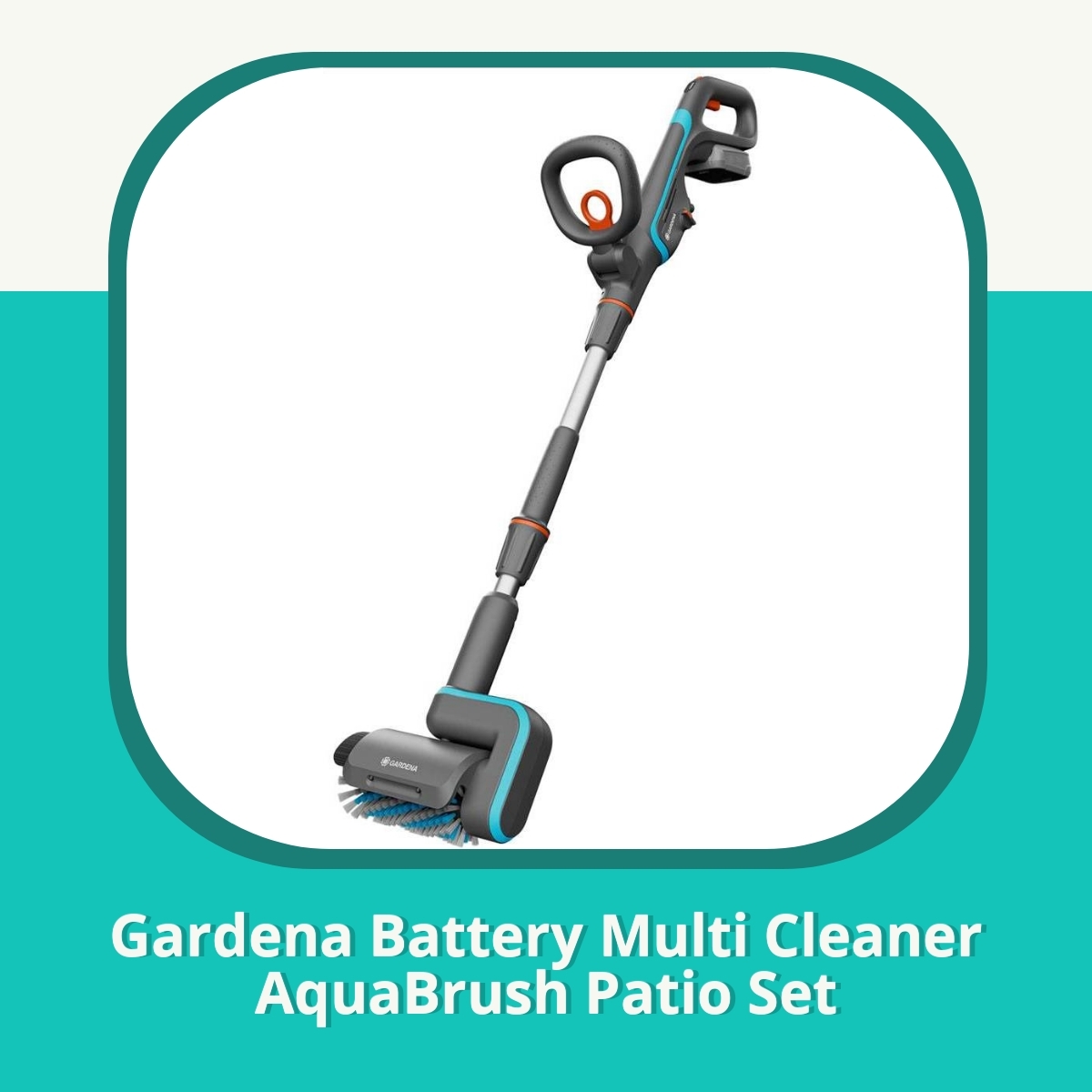 Anmeldelse af Gardena Battery Multi Cleaner AquaBrush Patio Set