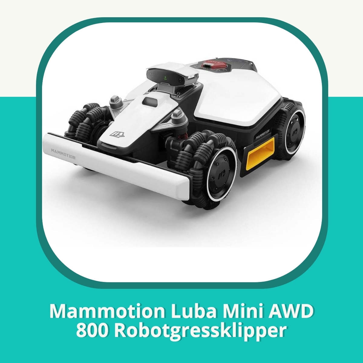 Anmeldelse af Mammotion Luba Mini AWD 800 Robotgressklipper