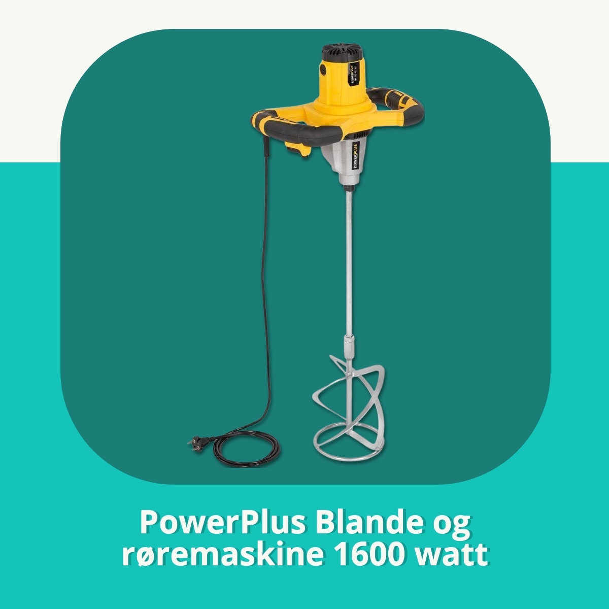 Anmeldelse af PowerPlus Blande og røremaskine 1600 watt