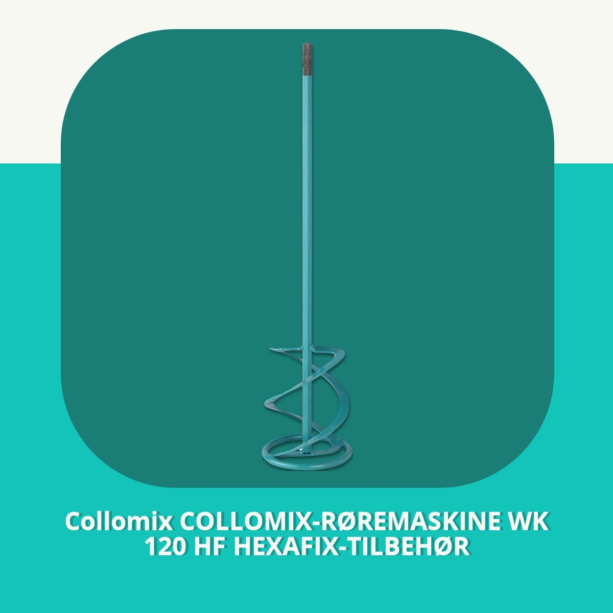 Anmeldelse af Collomix COLLOMIX-RØREMASKINE WK 120 HF HEXAFIX-TILBEHØR