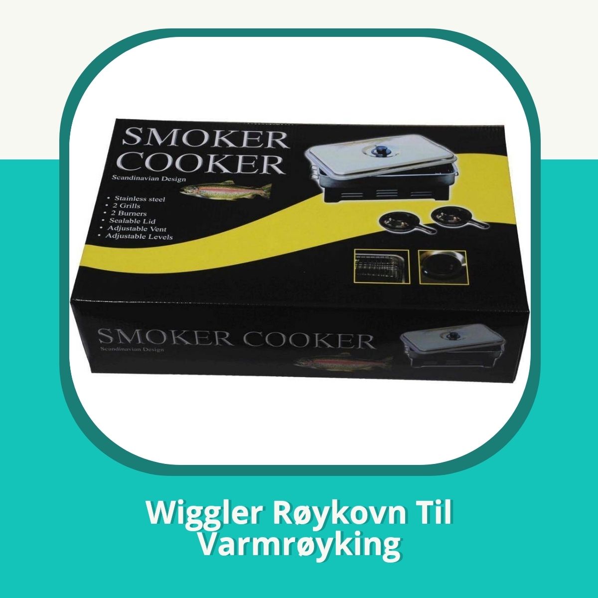 Anmeldelse af Wiggler Røykovn Til Varmrøyking