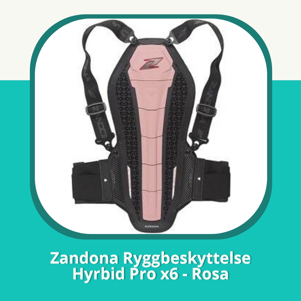 Anmeldelse af Zandona Ryggbeskyttelse Hyrbid Pro x6 - Rosa