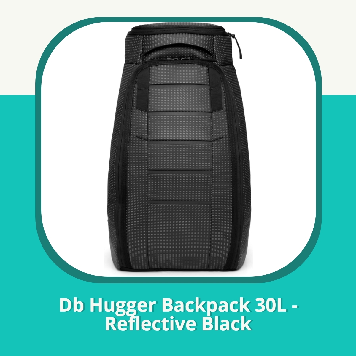 Anmeldelse af Db Hugger Backpack 30L - Reflective Black