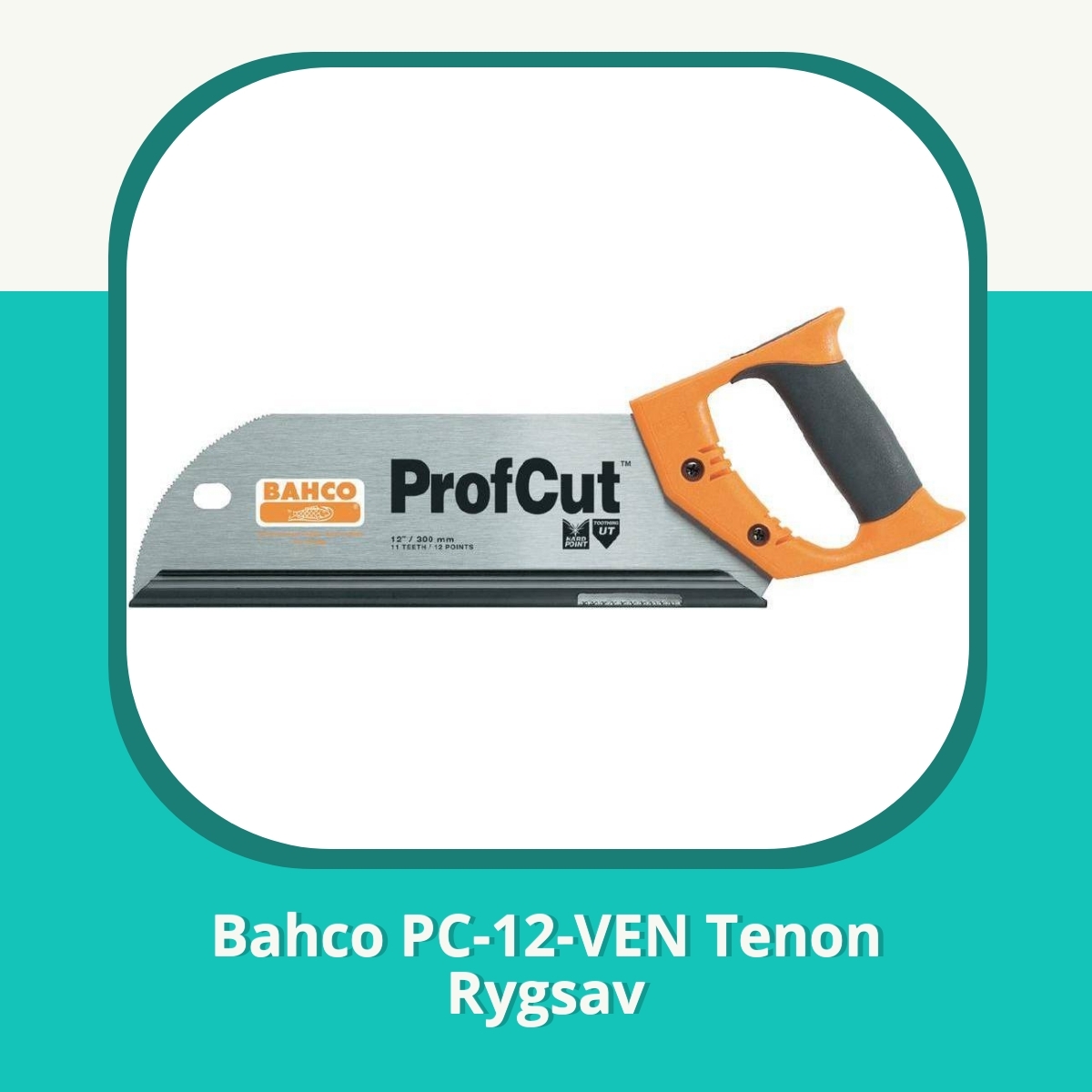 Anmeldelse af Bahco PC-12-VEN Tenon Rygsav