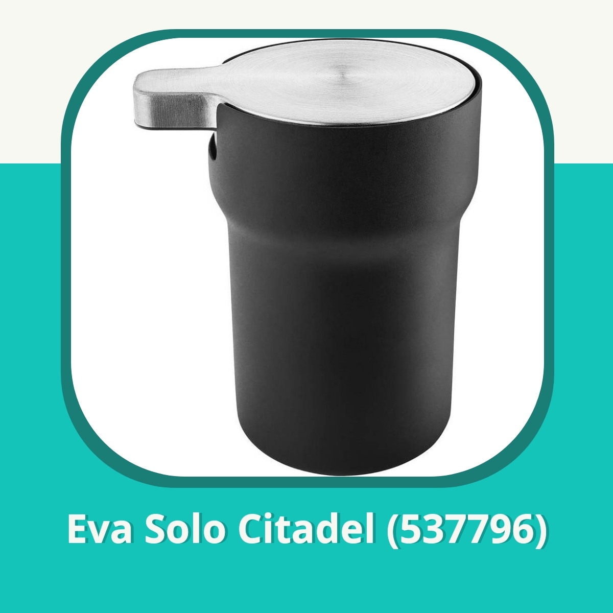 Anmeldelse af Eva Solo Citadel (537796)