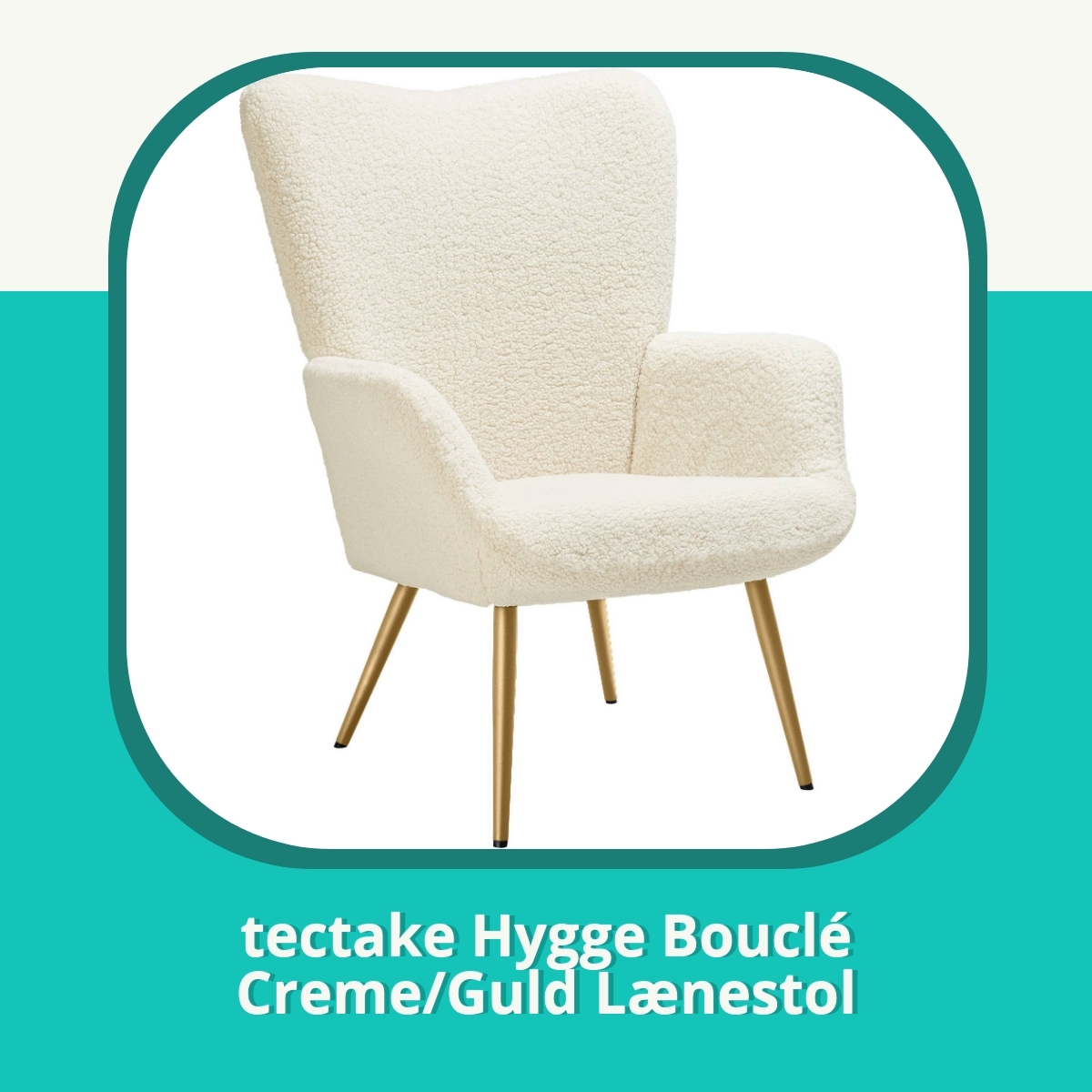 Anmeldelse af tectake Hygge Bouclé Creme/Guld Lænestol
