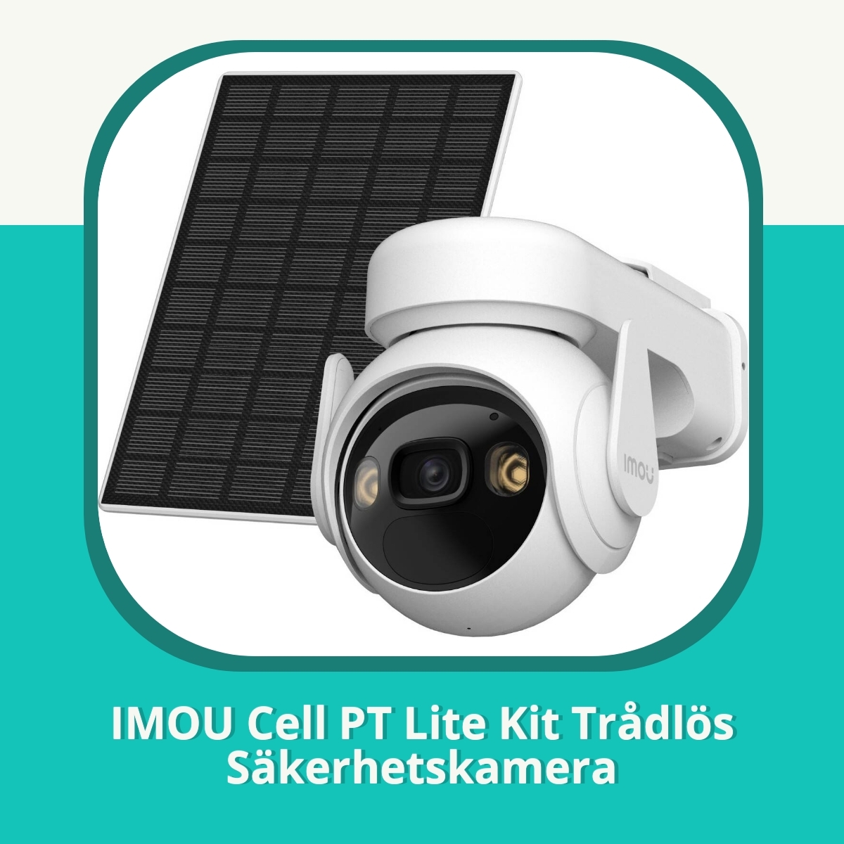 Recension af IMOU Cell PT Lite Kit Trådlös Säkerhetskamera