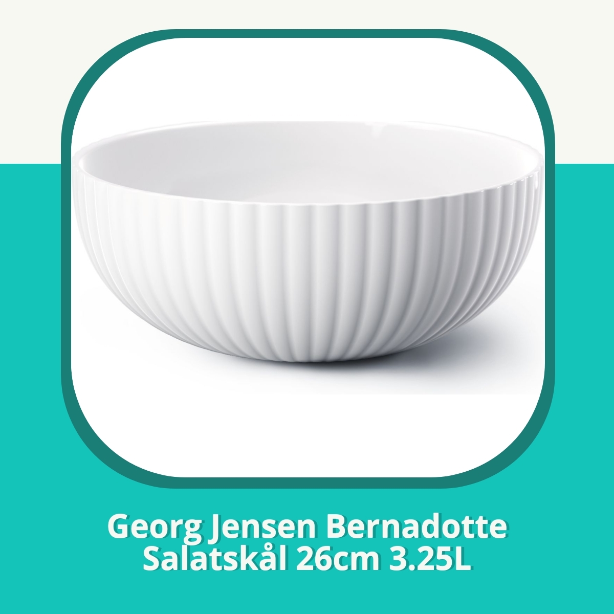 Anmeldelse af Georg Jensen Bernadotte Salatskål 26cm 3.25L