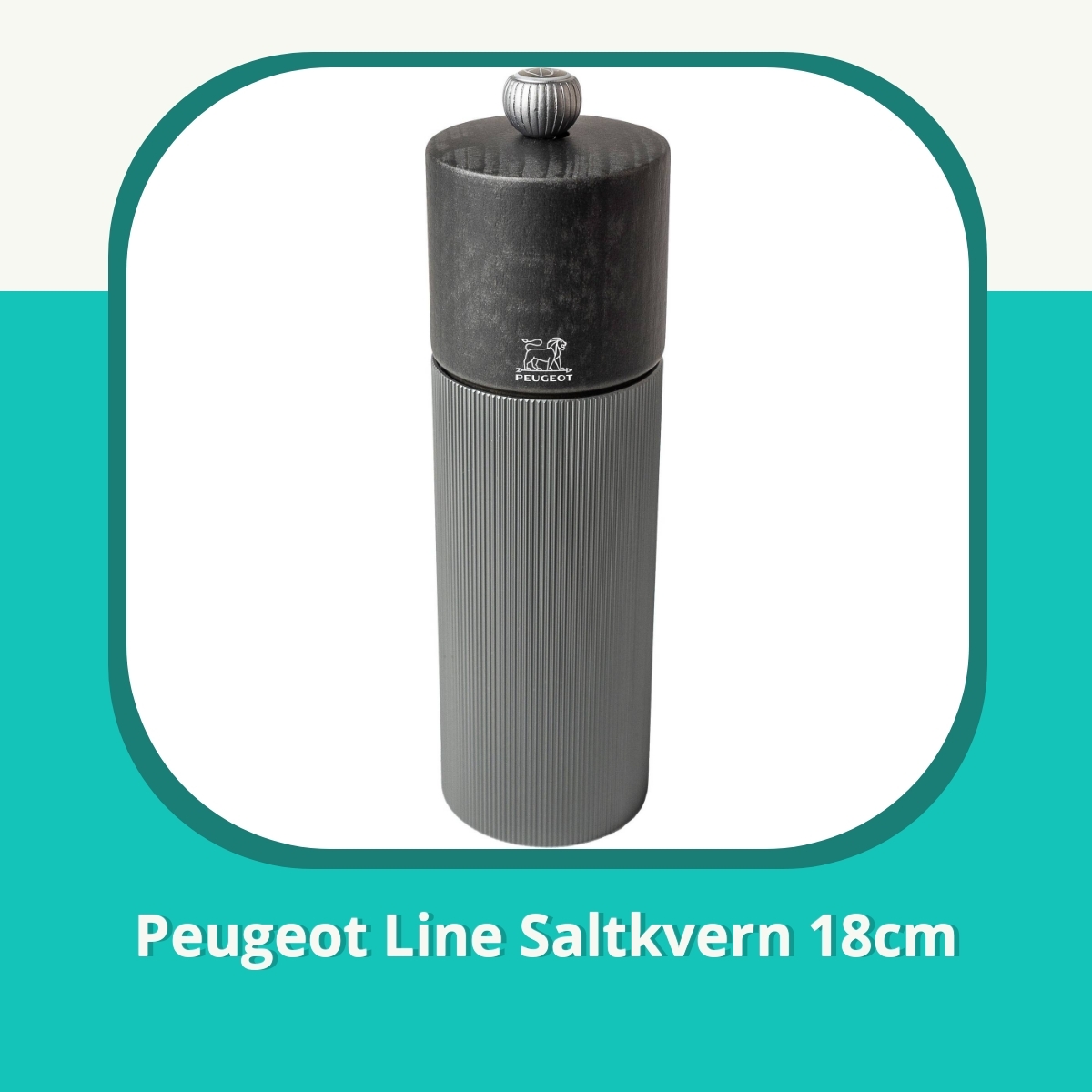 Anmeldelse af Peugeot Line Saltkvern 18cm