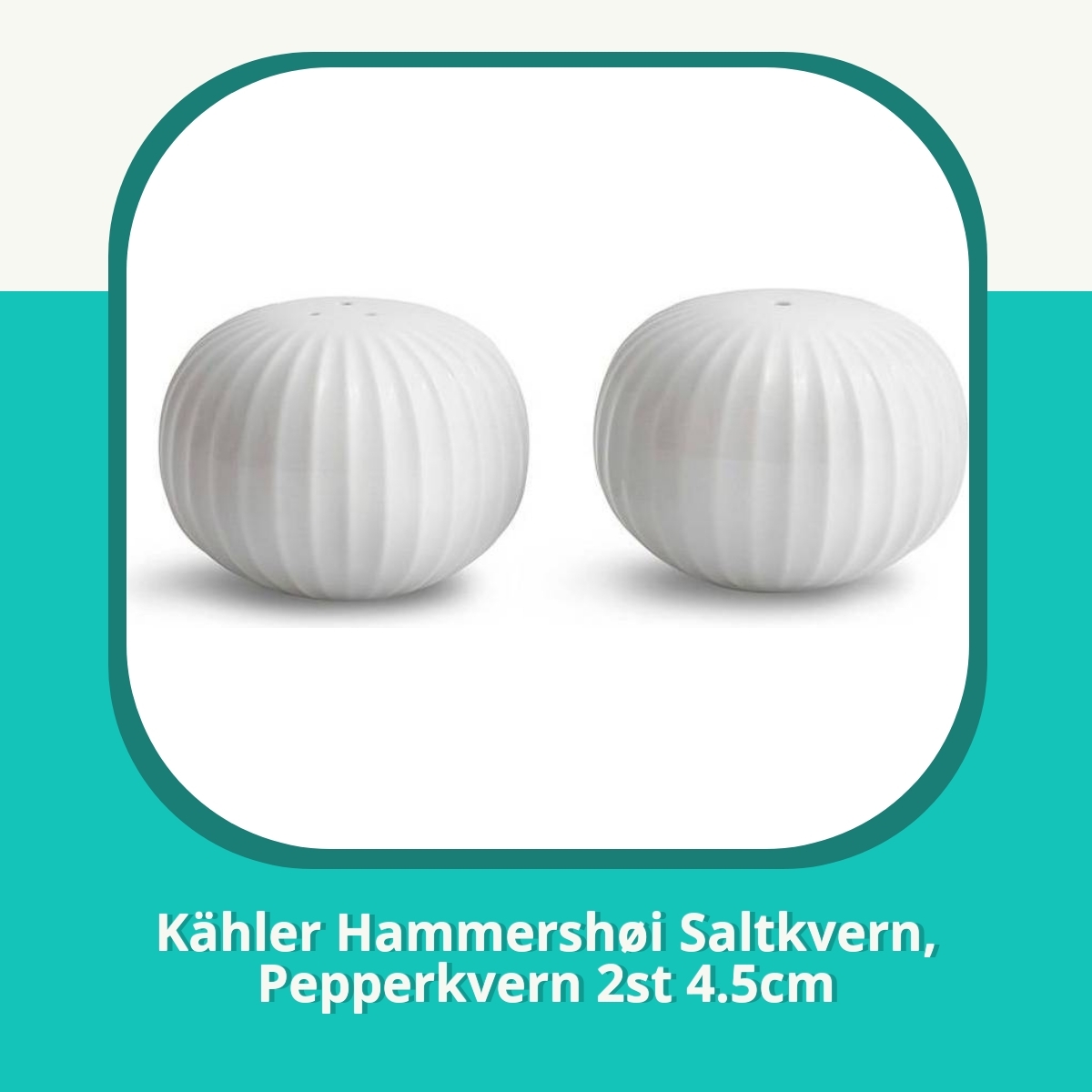 Anmeldelse af Kähler Hammershøi Saltkvern, Pepperkvern 2st 4.5cm