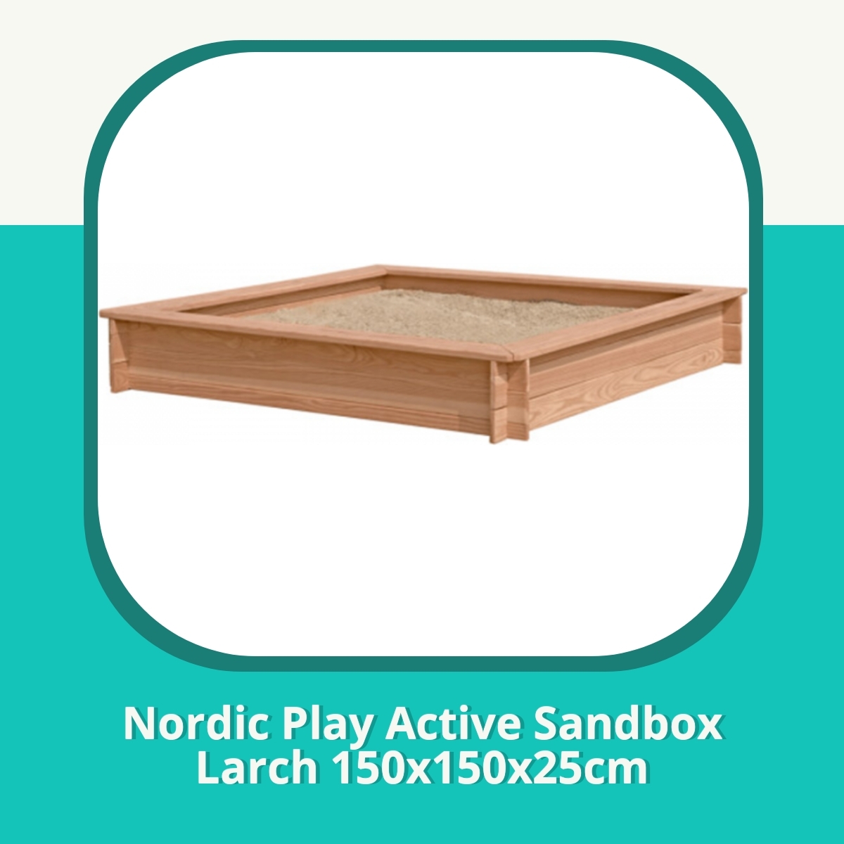 Anmeldelse af Nordic Play Active Sandbox Larch 150x150x25cm