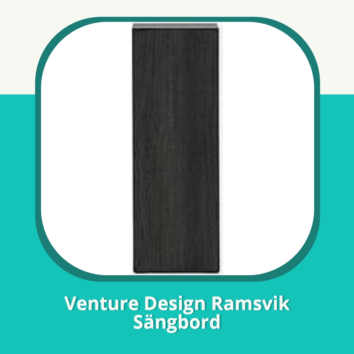 Recension af Venture Design Ramsvik Sängbord