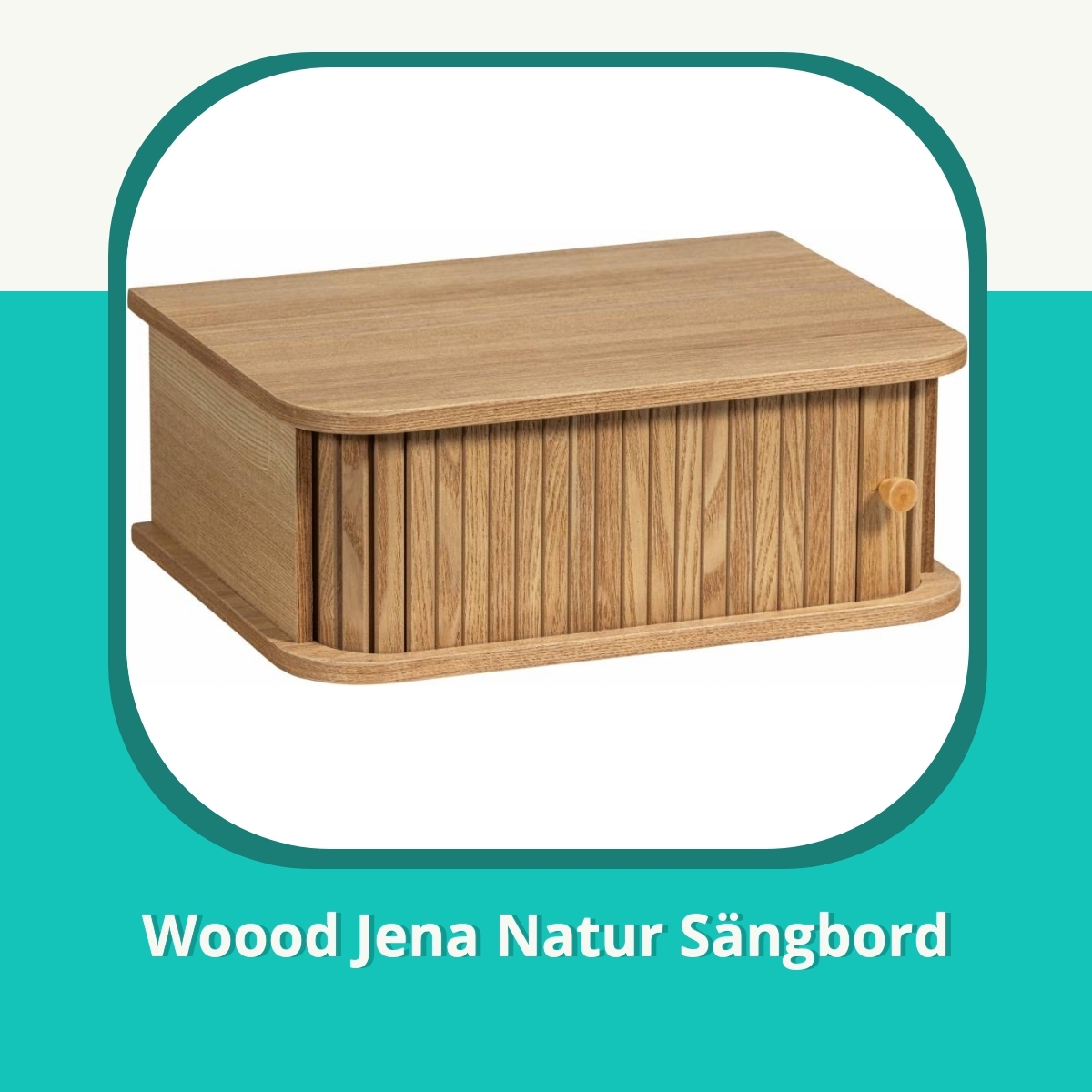 Recension Woood Jena Natur Sängbord