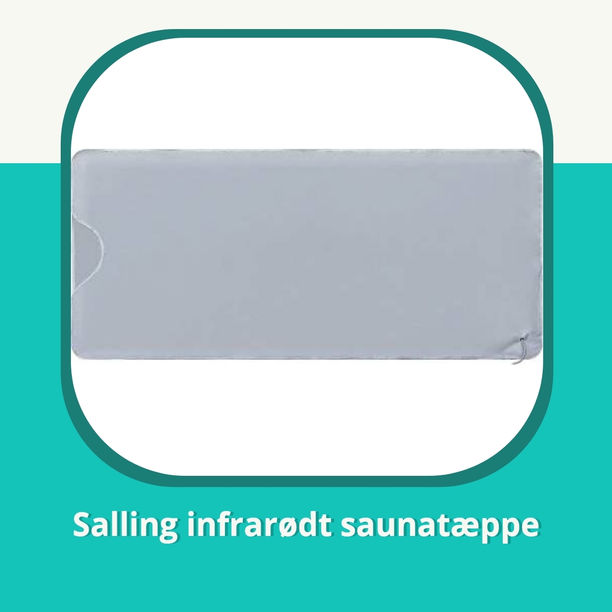 Anmeldelse af Salling infrarødt saunatæppe