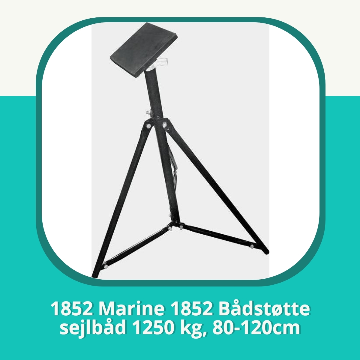 Anmeldelse af 1852 Marine 1852 Bådstøtte sejlbåd 1250 kg, 80-120cm