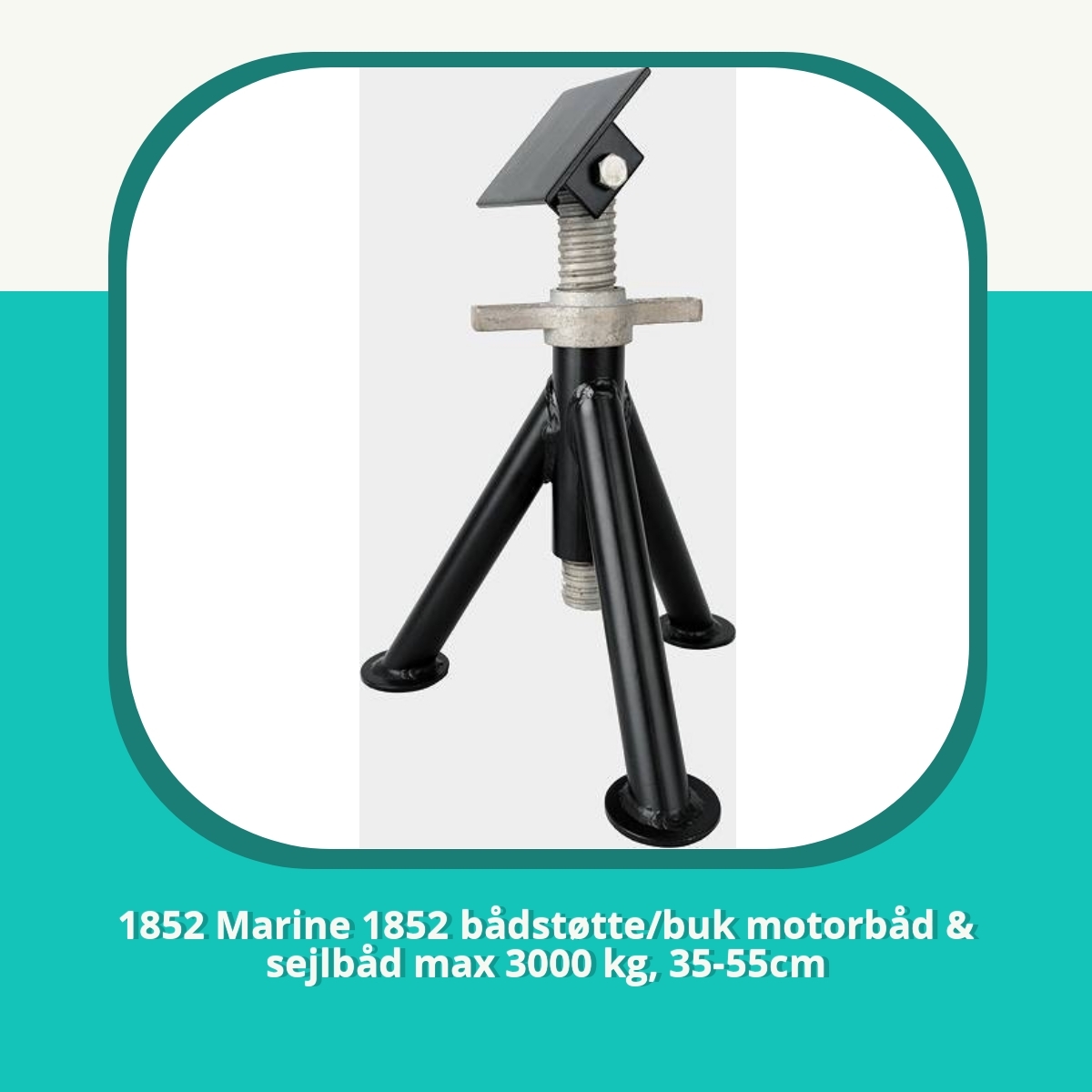 Anmeldelse af 1852 Marine 1852 bådstøtte/buk motorbåd & sejlbåd max 3000 kg, 35-55cm