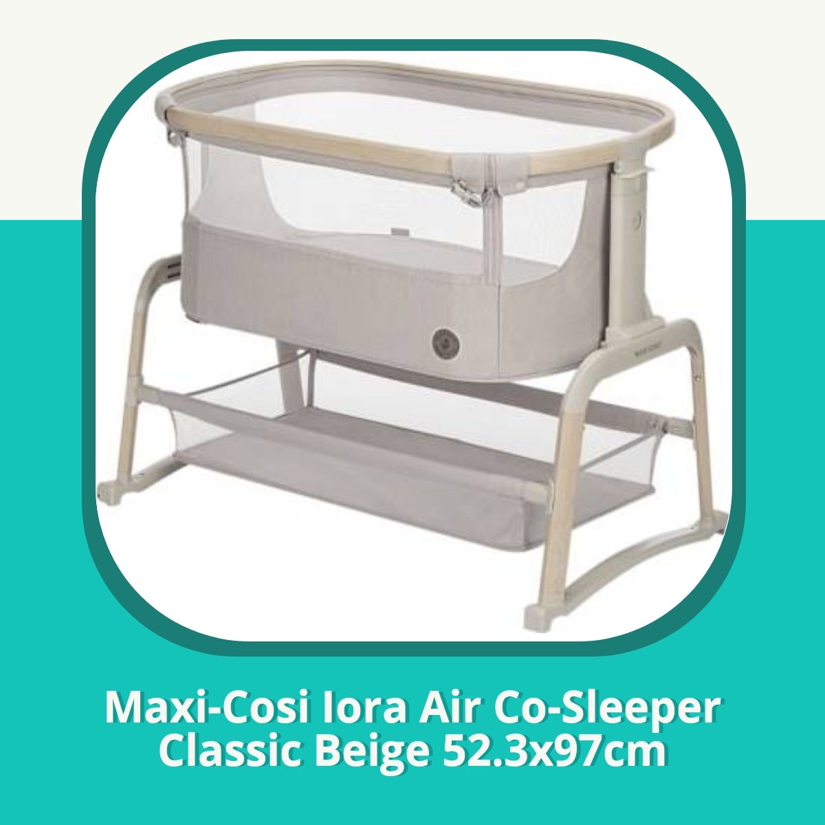 Anmeldelse af Maxi-Cosi Iora Air Co-Sleeper Classic Beige 52.3x97cm