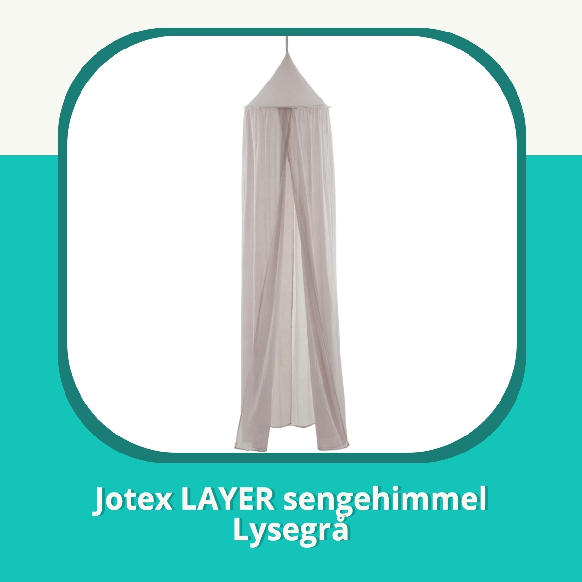 Recension af Jotex LAYER sengehimmel Lysegrå