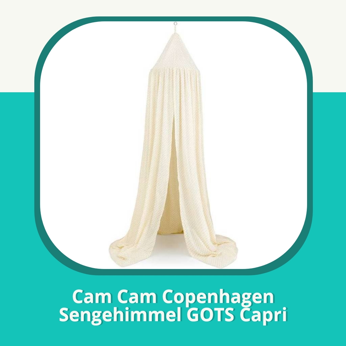 Recension af Cam Cam Copenhagen Sengehimmel GOTS Capri