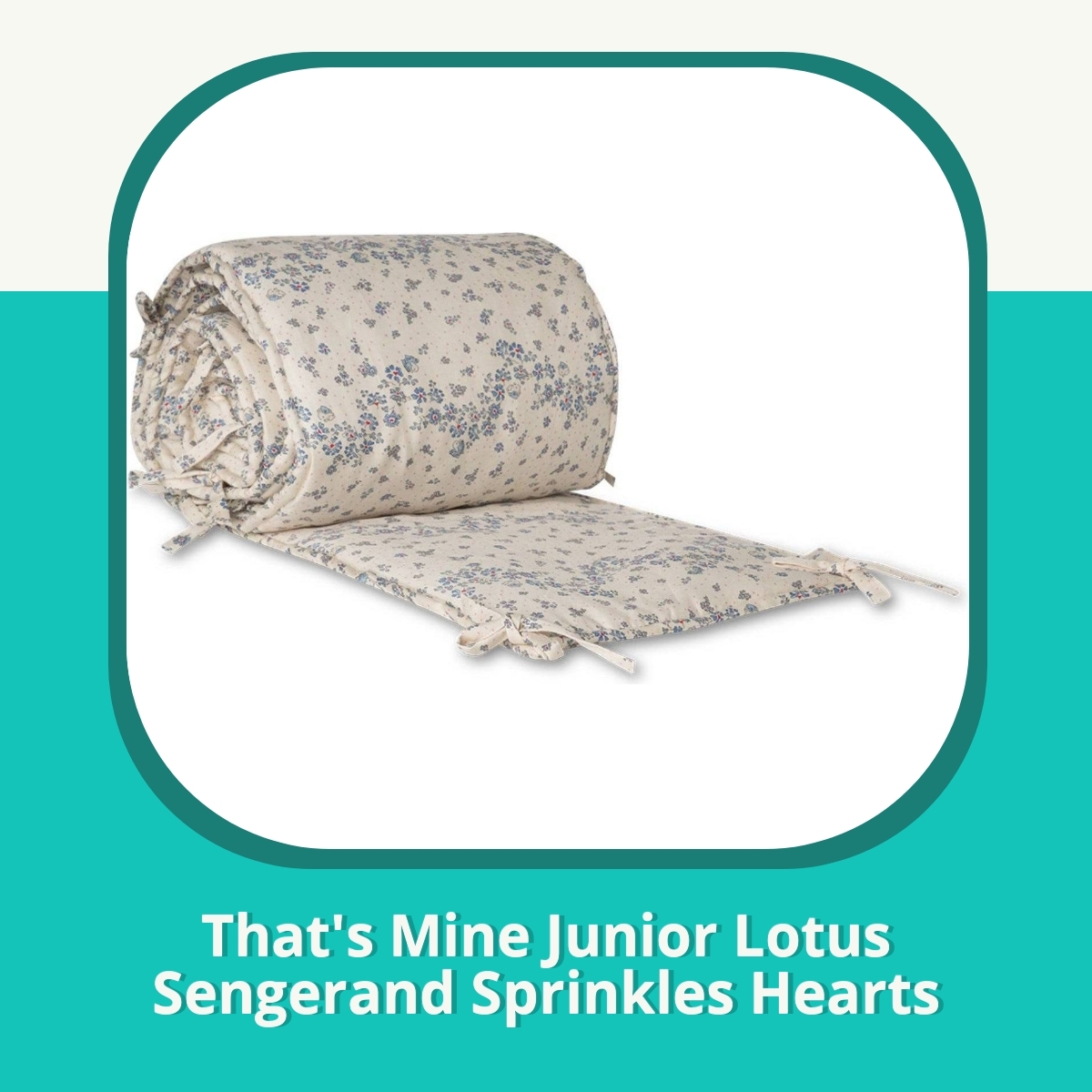 Anmeldelse af That's Mine Junior Lotus Sengerand Sprinkles Hearts