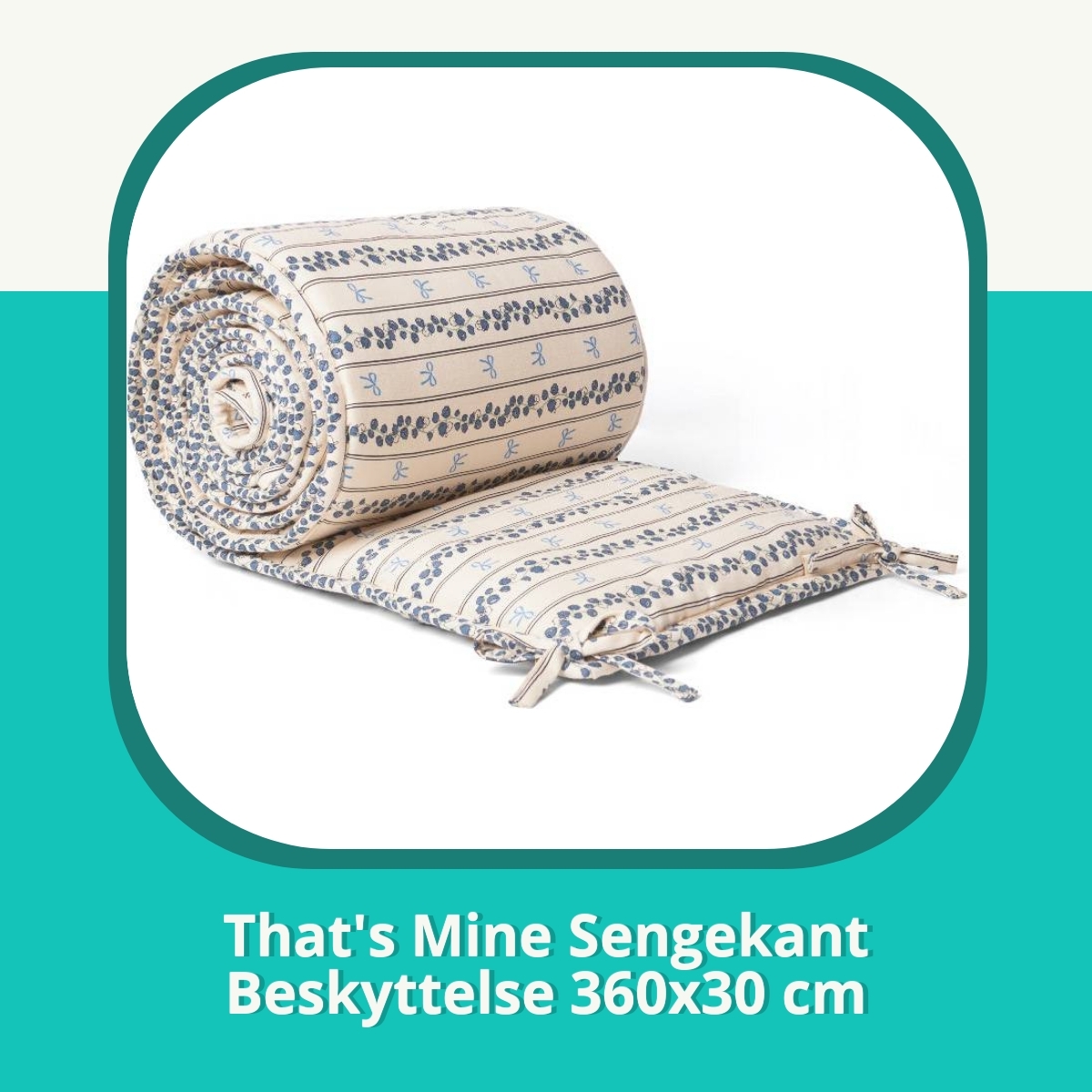Anmeldelse af That's Mine Sengekant Beskyttelse 360x30 cm
