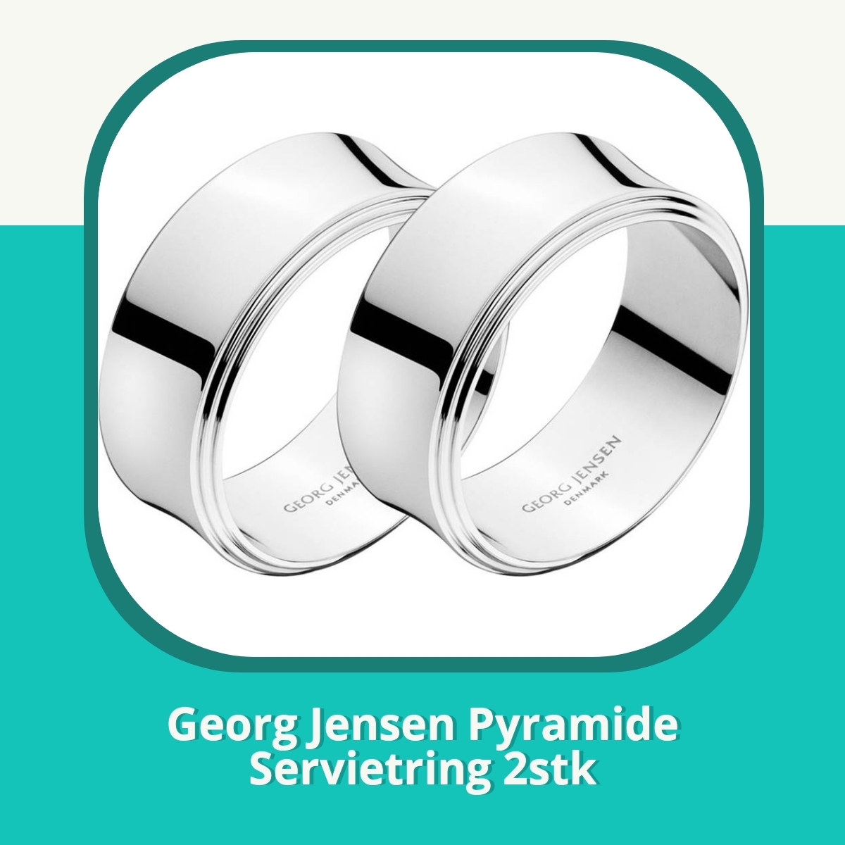 Anmeldelse af Georg Jensen Pyramide Servietring 2stk