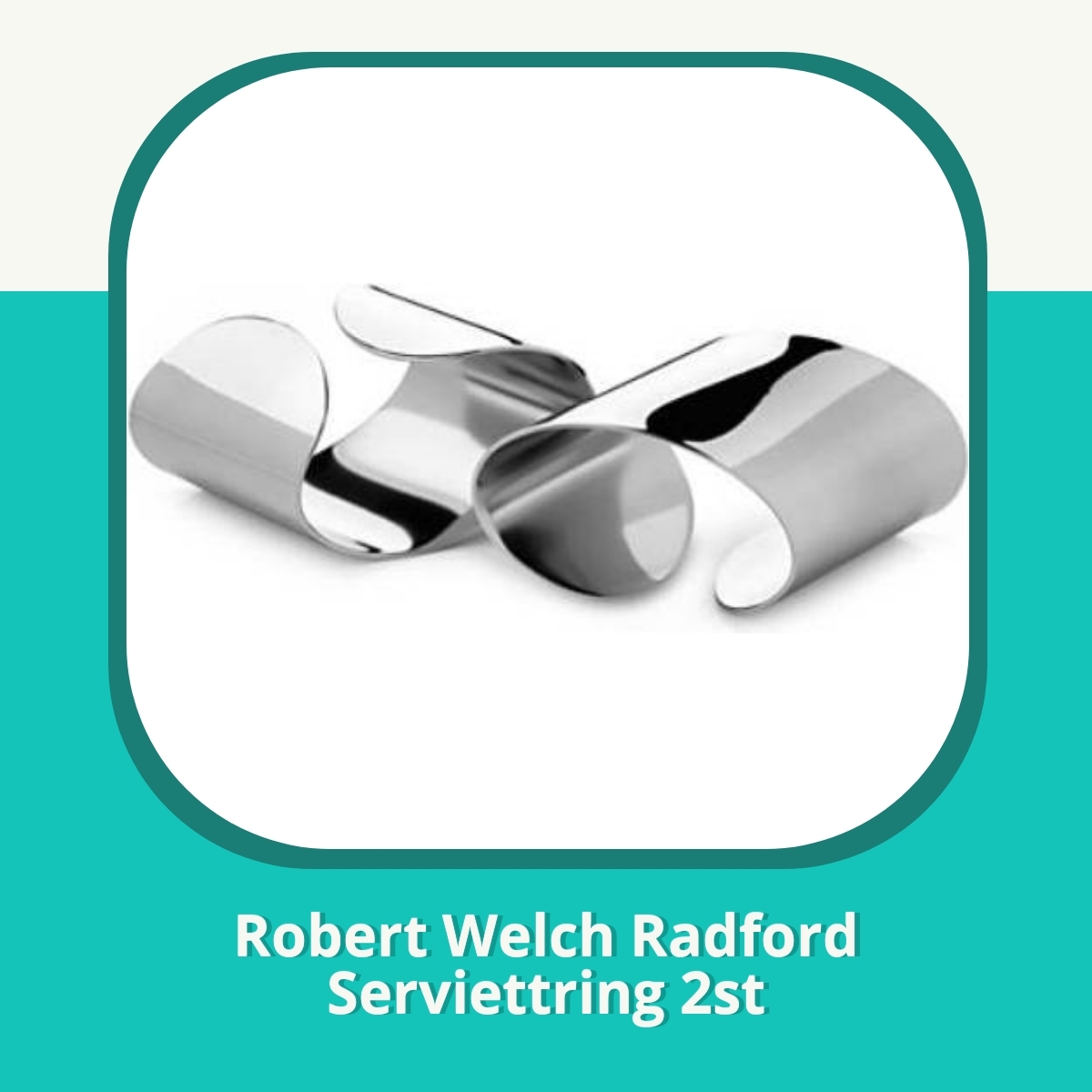Anmeldelse af Robert Welch Radford Serviettring 2st