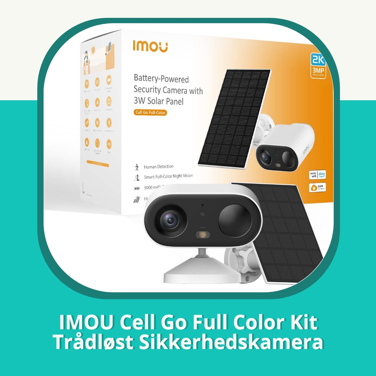 Anmeldelse af IMOU Cell Go Full Color Kit Trådløst Sikkerhedskamera