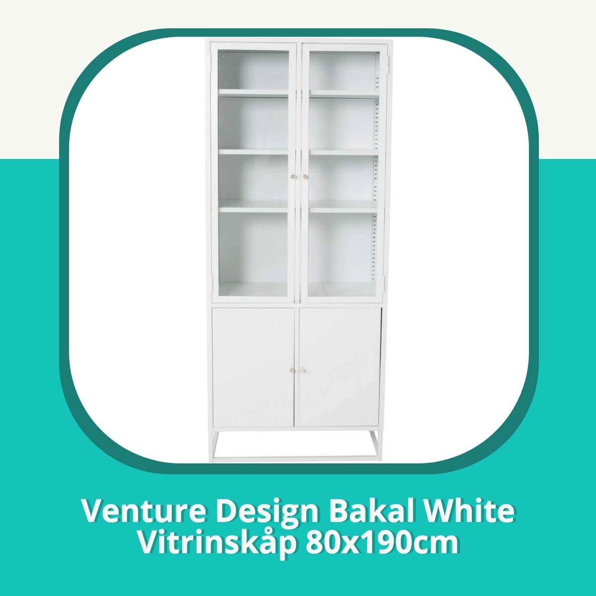 Recension af Venture Design Bakal White Vitrinskåp 80x190cm