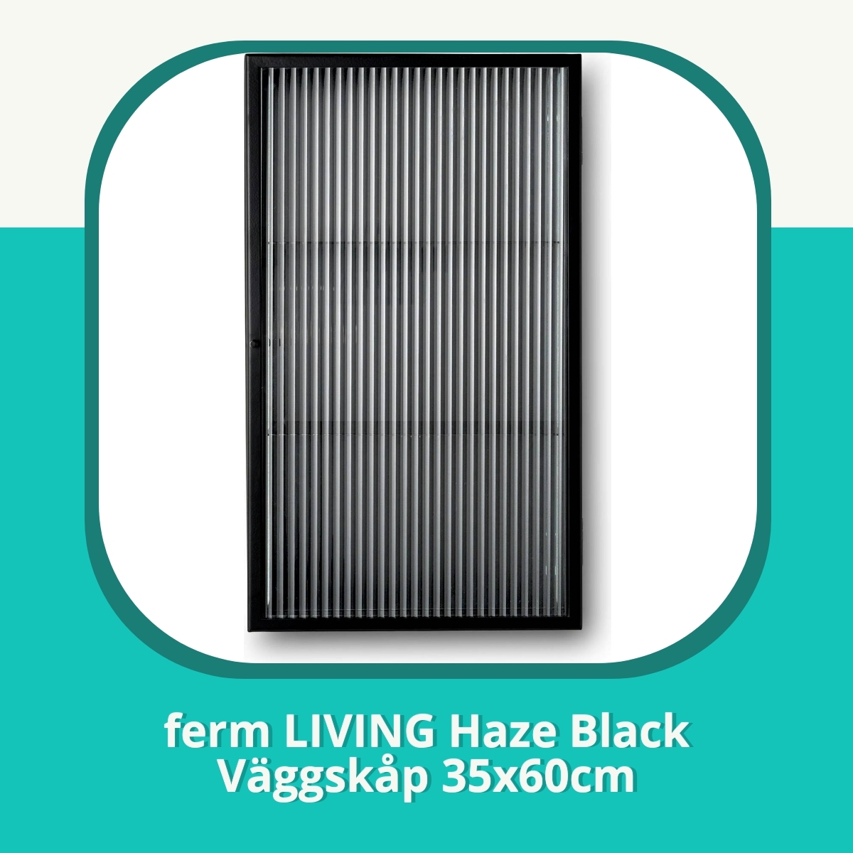 Recension af ferm LIVING Haze Black Väggskåp 35x60cm