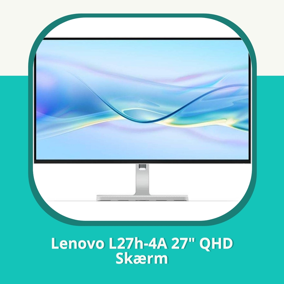 Anmeldelse af Lenovo L27h-4A 27