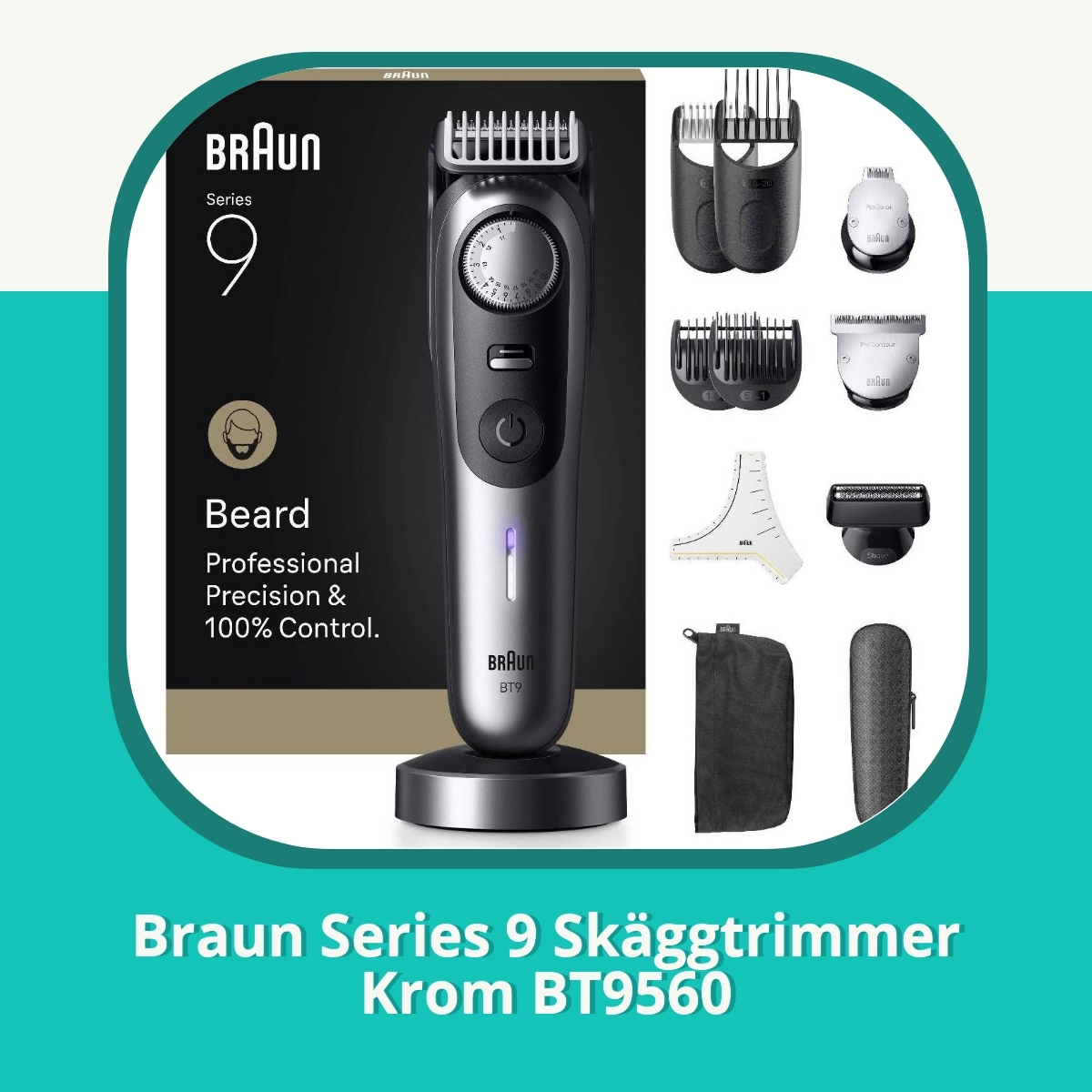 Recension af Braun Series 9 Skäggtrimmer Krom BT9560